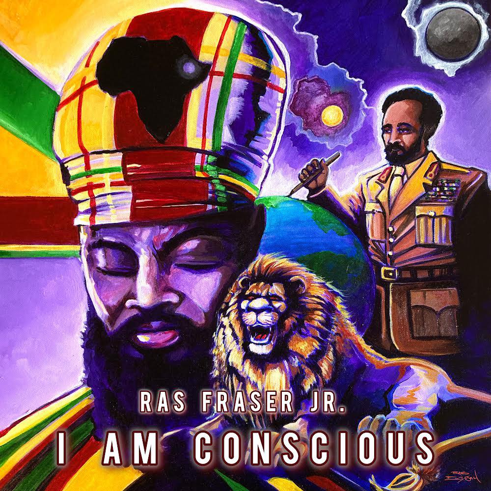 Ras Fraser Jr. "I am Conscious"